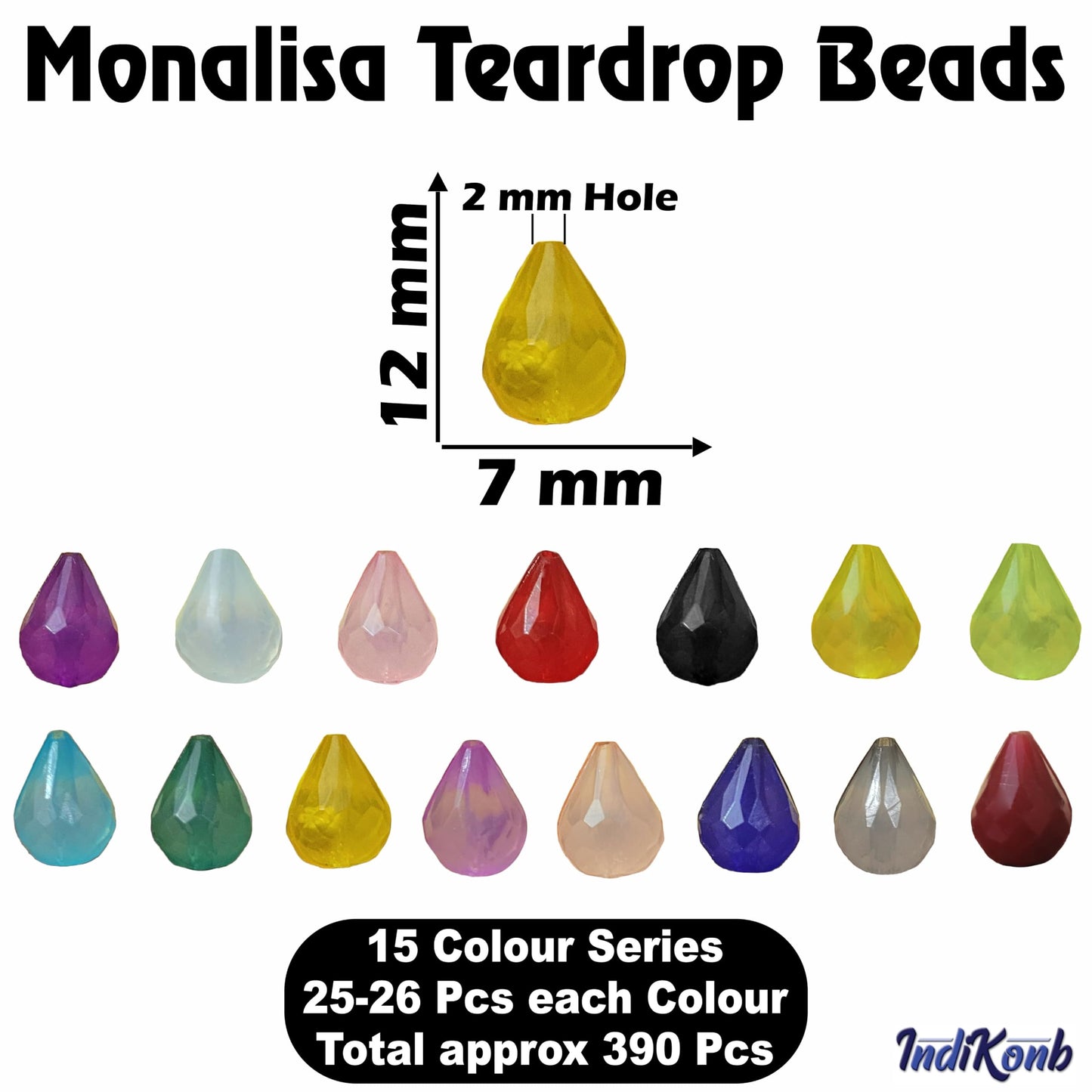 Monalisa Tear Drop Beads - 7x12mm (Set of 390)